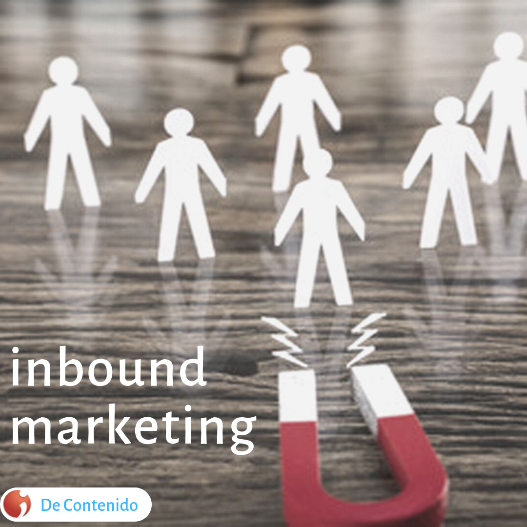 ¿Qué es el inbound marketing y por qué te conviene implementarlo?